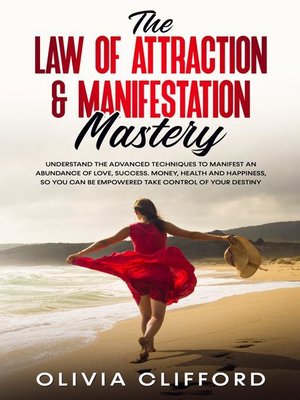 cover image of The Law of Attraction & Manifestation Mastery